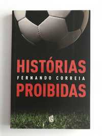 Histórias proíbidas - Fernando Correia - 2 livros