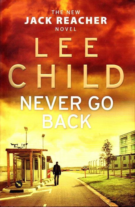 Livro - Never Go Back - Lee Child