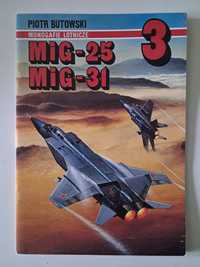 Aj-press nr 3, monografia MiG-25/MiG-31, P. Butowski, 1991r.