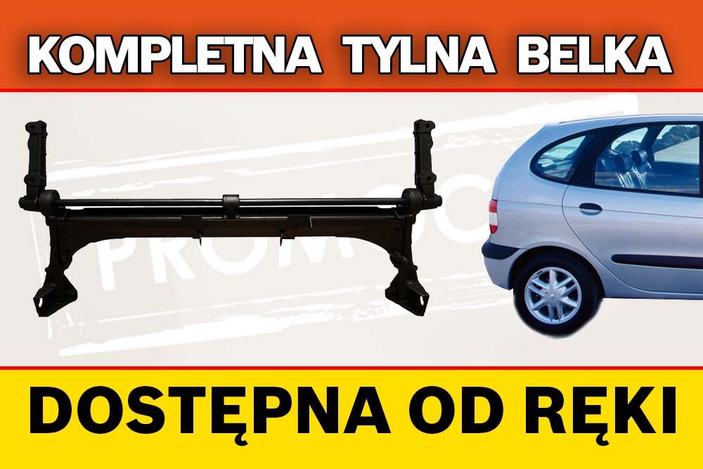 Tylna belka oś Renault Megane Scenic - 3 lata gwarancji PROMOCJA