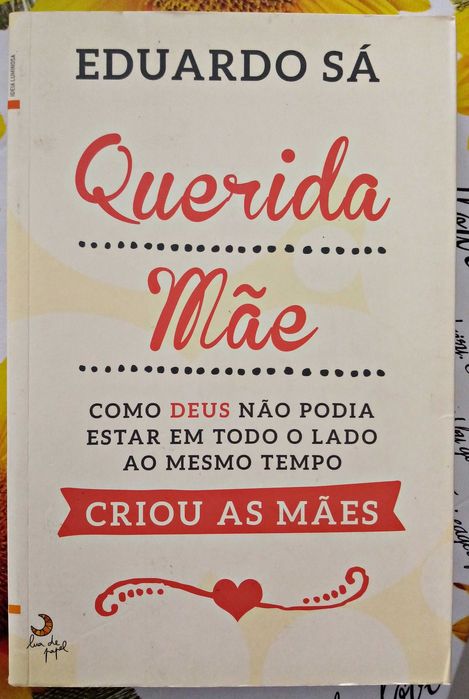 Querida Mãe - Eduardo Sá = 7 Euros