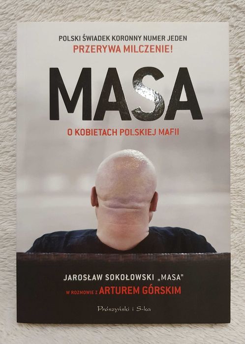Masa, o kobietach polskiej mafii (Artur Górski)