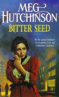 po angielsku : Bitter Seed - Meg Hutchinson