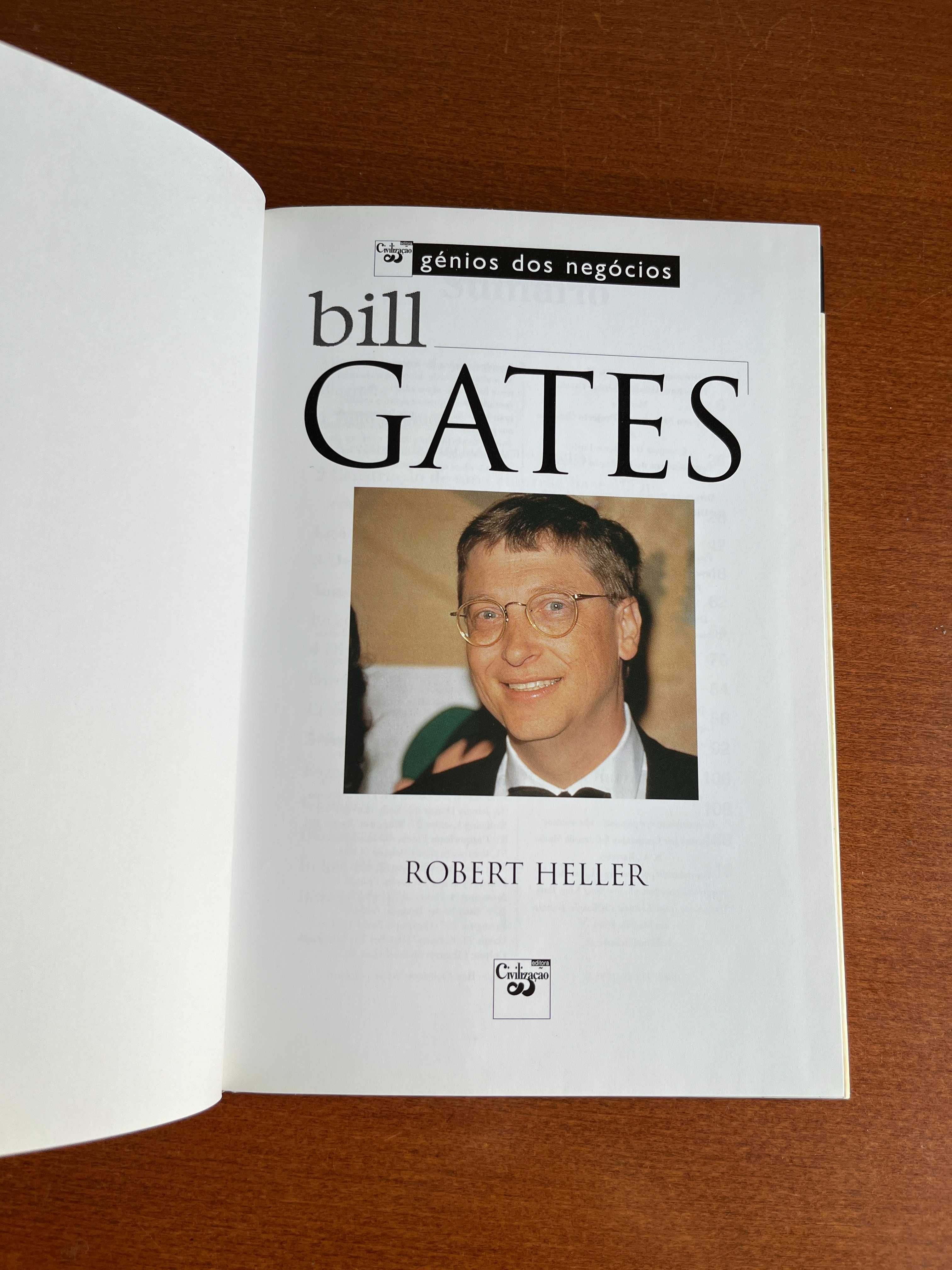Génios dos Negócios - Bill Gates de Robert Heller