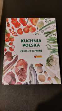 Kuchnia polska pysznie I zdrowiej