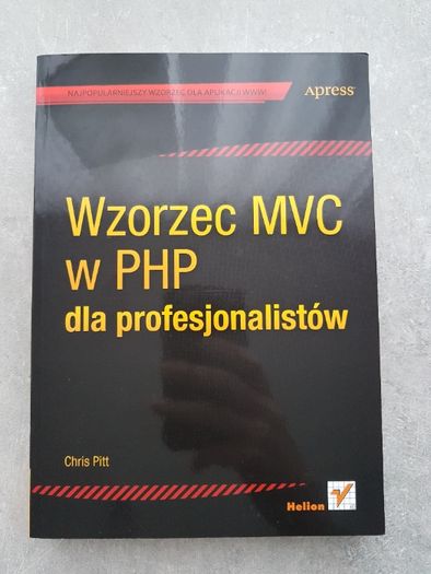 Wzorzec MVC w PHP dla profesjonalistów - Chris Pitt