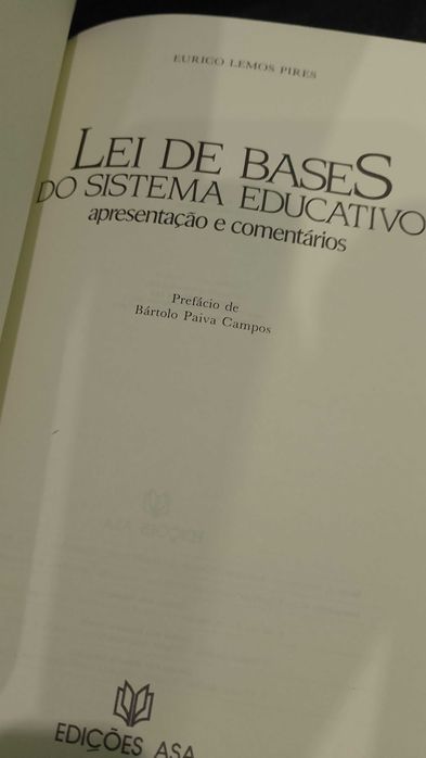 Lei de Bases do Sistema Educativo - Eurico Lemos Pires