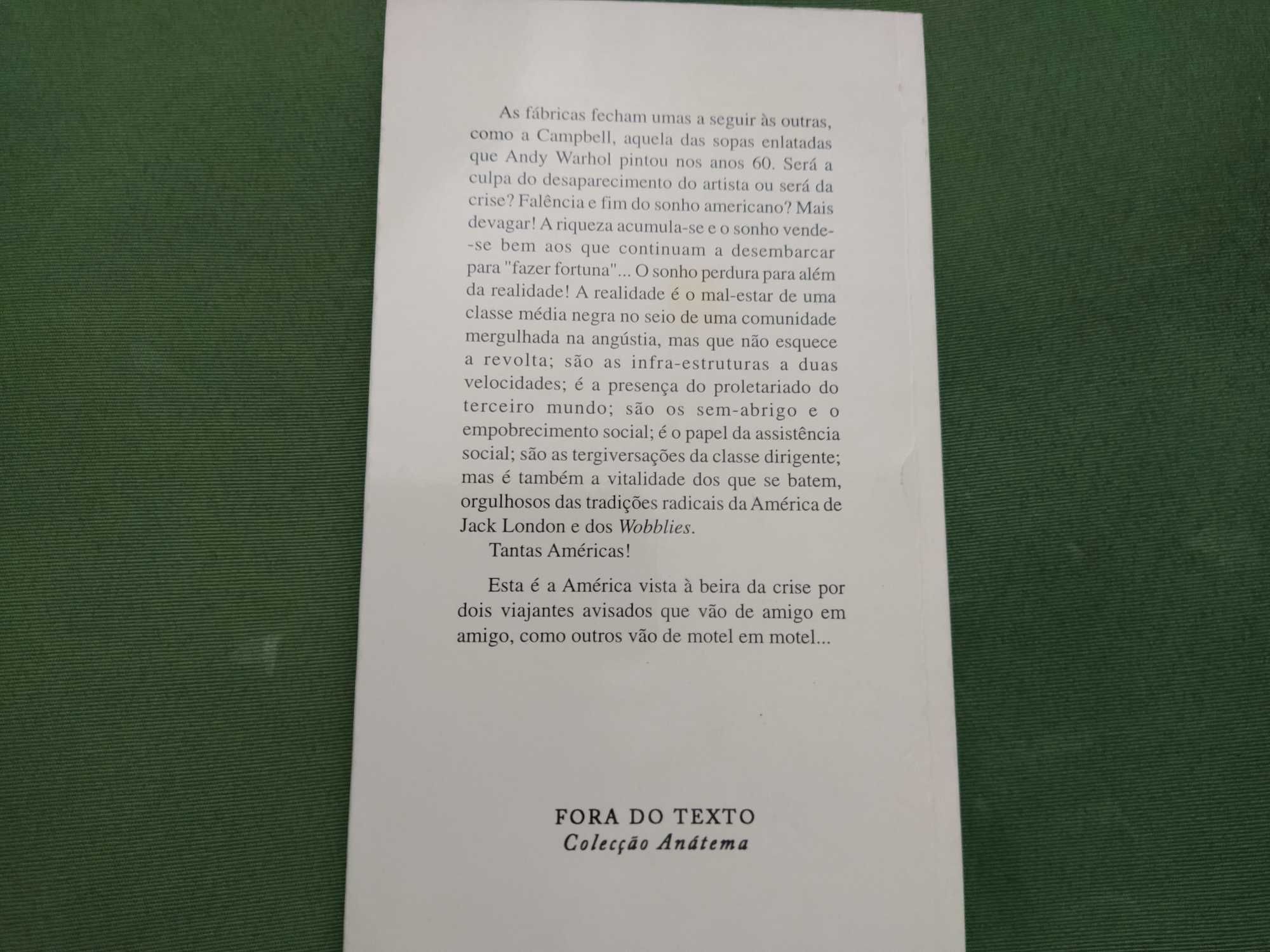 Viajantes à Beira duma América em Crise - Charles Reeve-Sylvie Deneuve