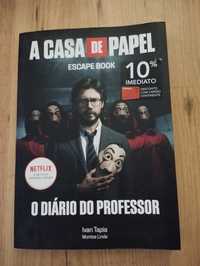 A Casa de Papel - O diário do professor - Ivan Tapia e Montse Linde