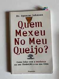 Quem mexeu no meu queijo por Dr Spencer Johnson