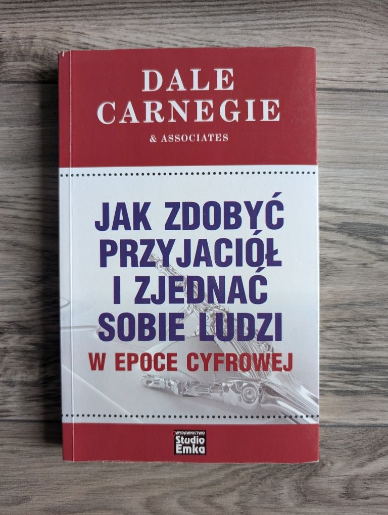 Książka Jak zdobyć przyjaciół i zjednać sobie ludzi w epoce cyfrowej