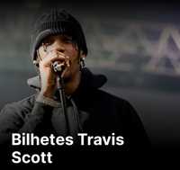 2 bilhetes Travis Scott dia 4 agosto