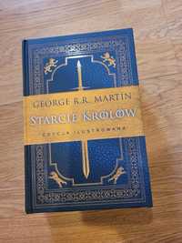 Starcie królów Edycja ilustrowana George R.R. Martin