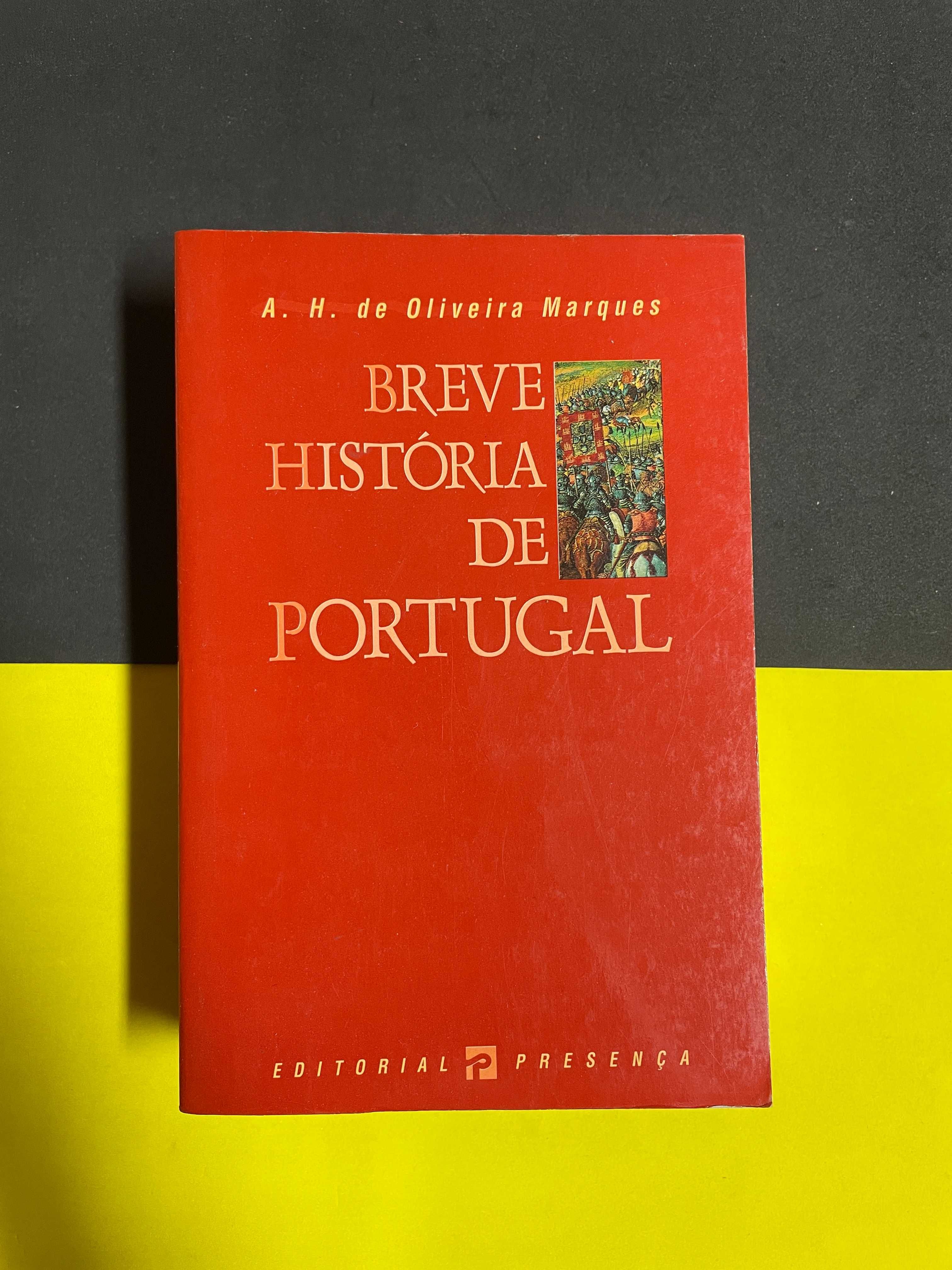 A. H. de Oliveira Marques - Breve História de Portugal