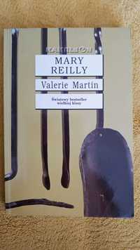 Mary Reilly - Valerie Martin. Historia służącej Jekylla i Hyde'a.