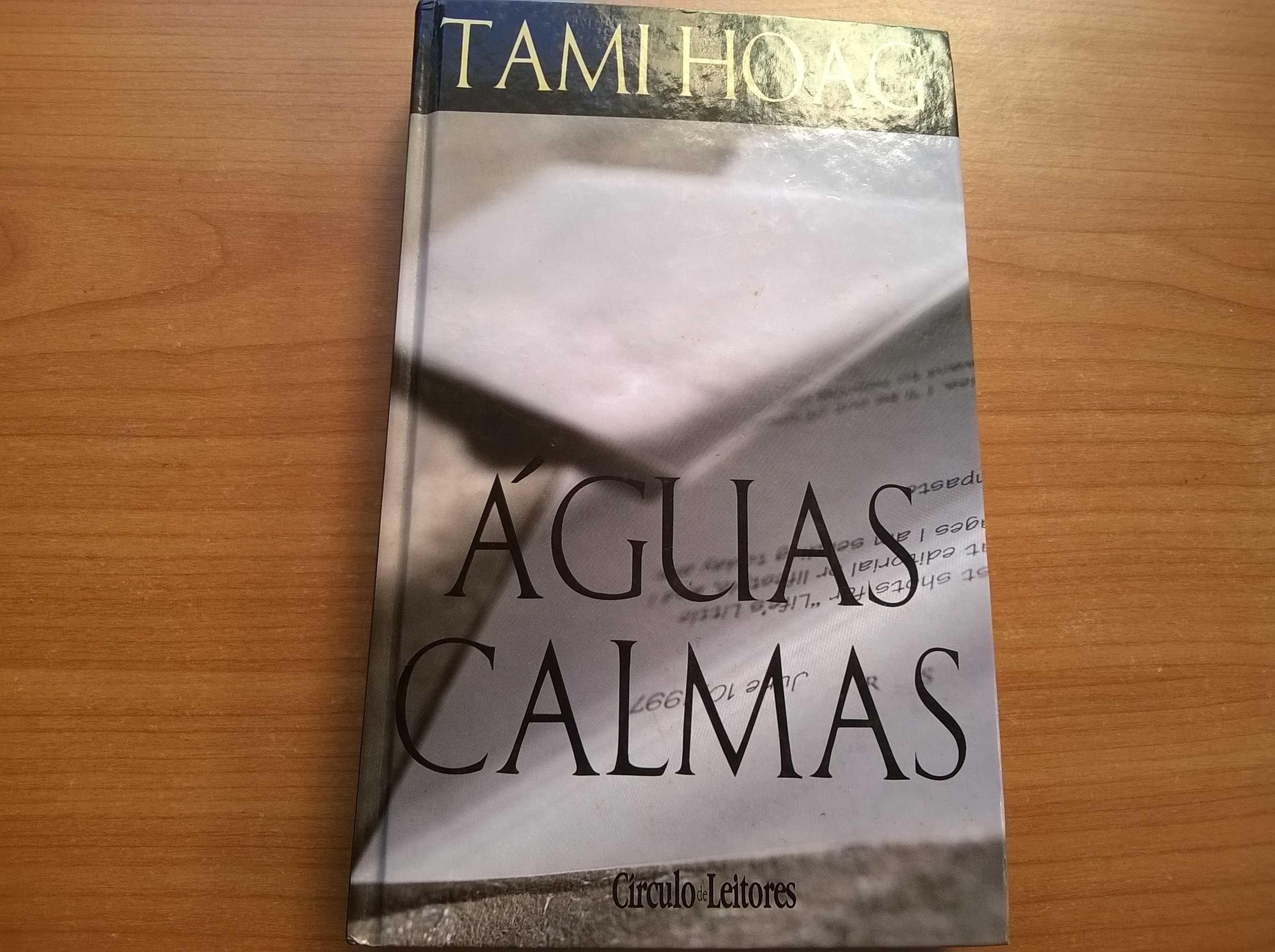 Águas Calmas - Tami Hoag