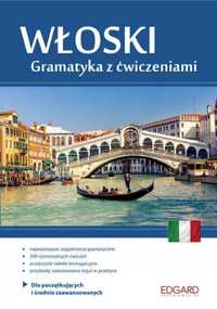 Włoski Gramatyka z ćwiczeniami - Anna Wieczorek