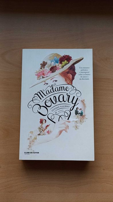 Livro "Madame Bovary" de Gustave Flaubert e prefácio de Clara F. Alves