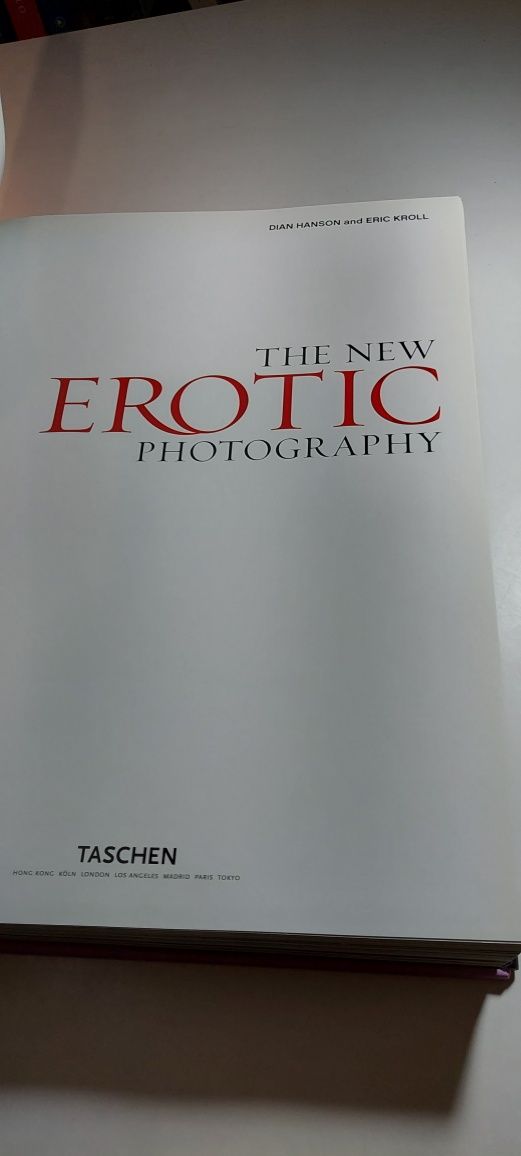The New Erotic Photography - Dian Hanson, Eric Kroll (Taschen)