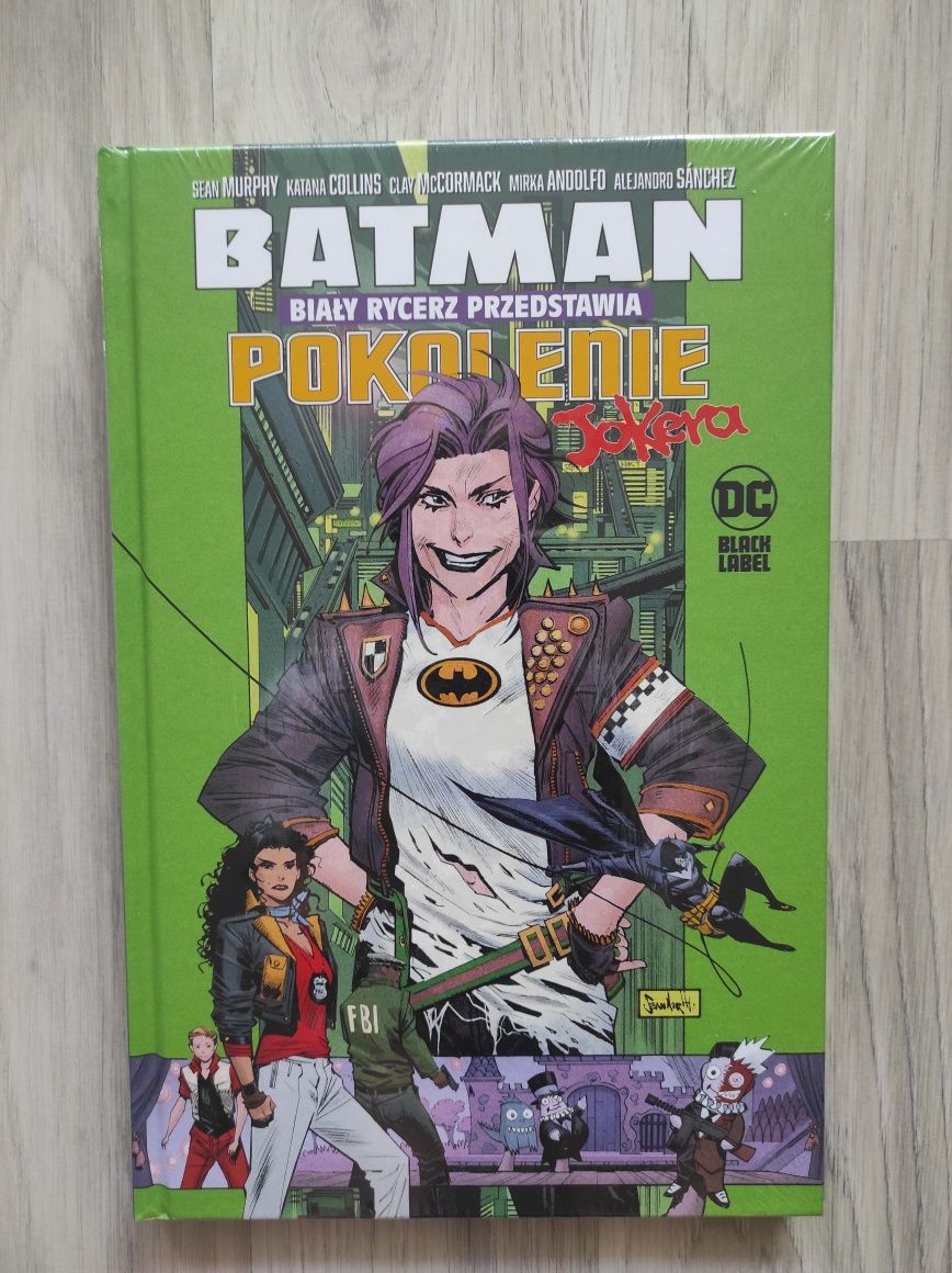 Batman. Biały Rycerz przedstawia. Pokolenie Jokera