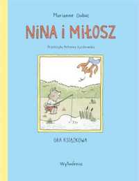 Nina i Miłosz. Gra książkowa - Marianne Dubuc