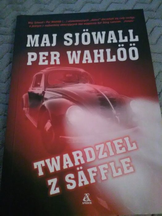 Twardziel z Saffle, Maj Sjowall, Per Wahloo, kryminał