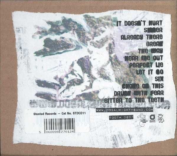 DOG ALMIGHTY cd Your Greed And You'll      stoner grunge rock