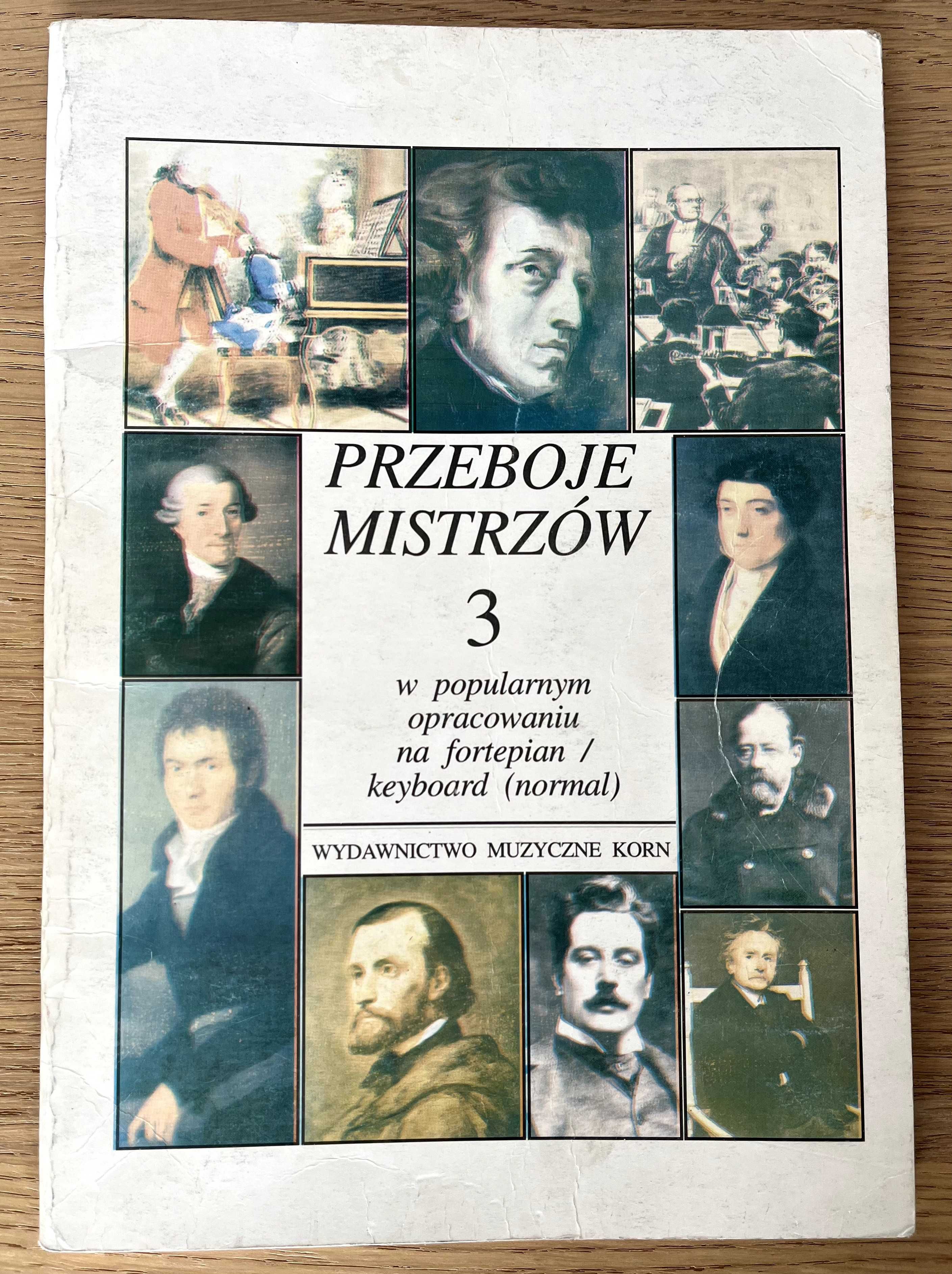 Przeboje mistrzow na fortepian cz.3 red. Krzysztof Korn