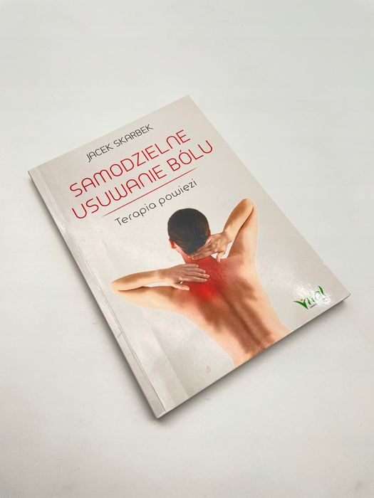Samodzielne Usuwanie Bólu Jacek Skarbek A83329