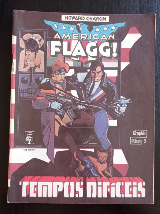 American Flagg: Tempos Difíceis, Howard Chaykin