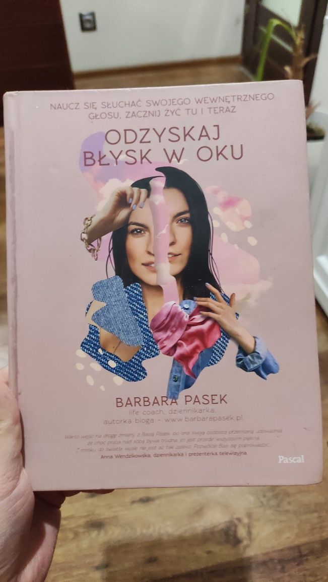 Książka ,,Odzyskaj błysk w oku" Barbara Pasek