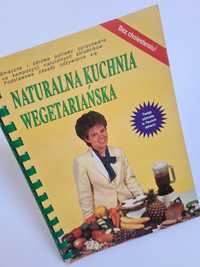 Naturalna kuchnia wegetariańska - Książka