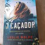 O caçador de Leslie Wolfe, quase novo.
