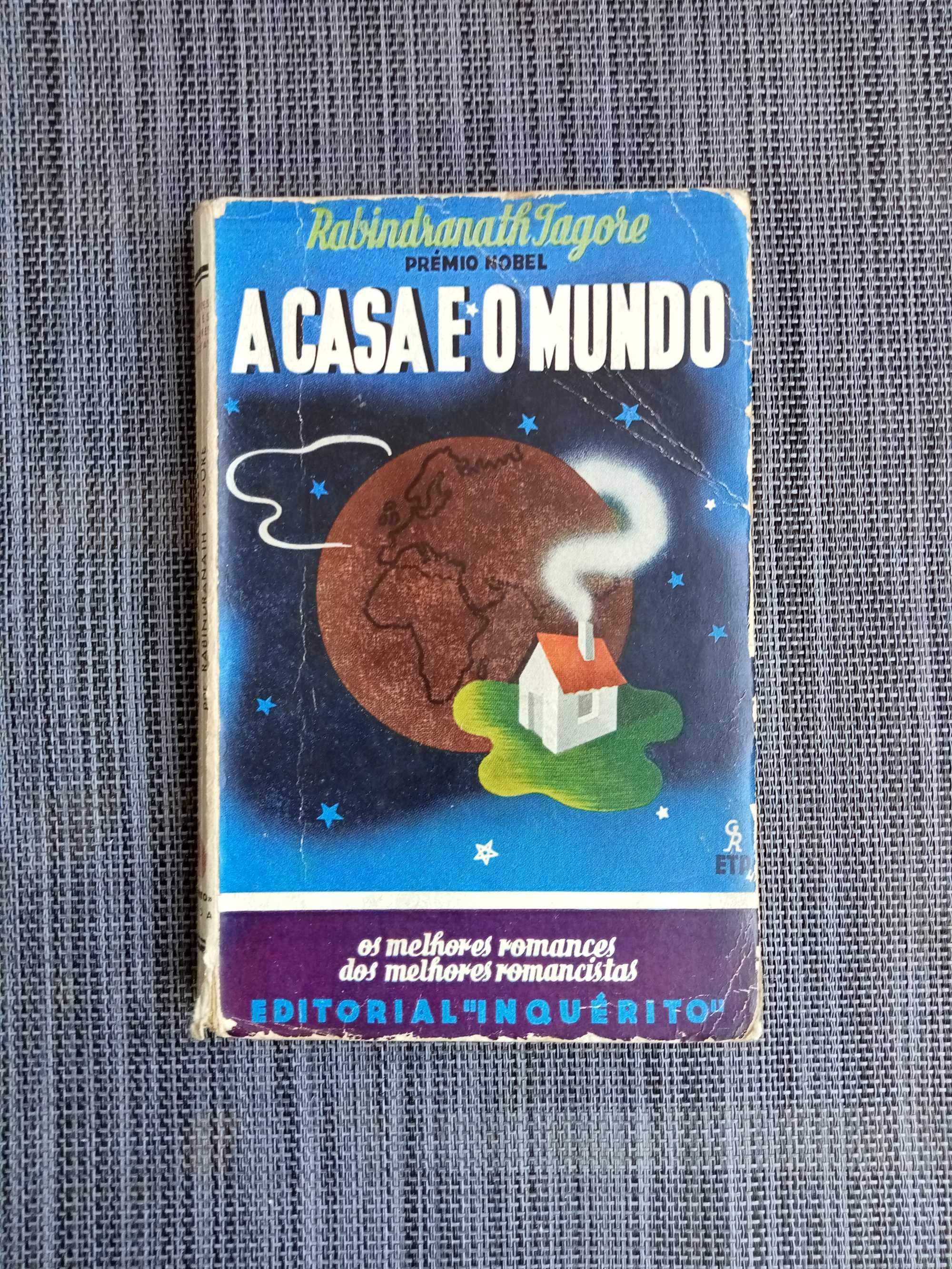 A Casa e o Mundo - Rabindranath Tagore