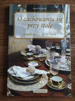 Beata Woźniak - O zachowaniu się przy stole