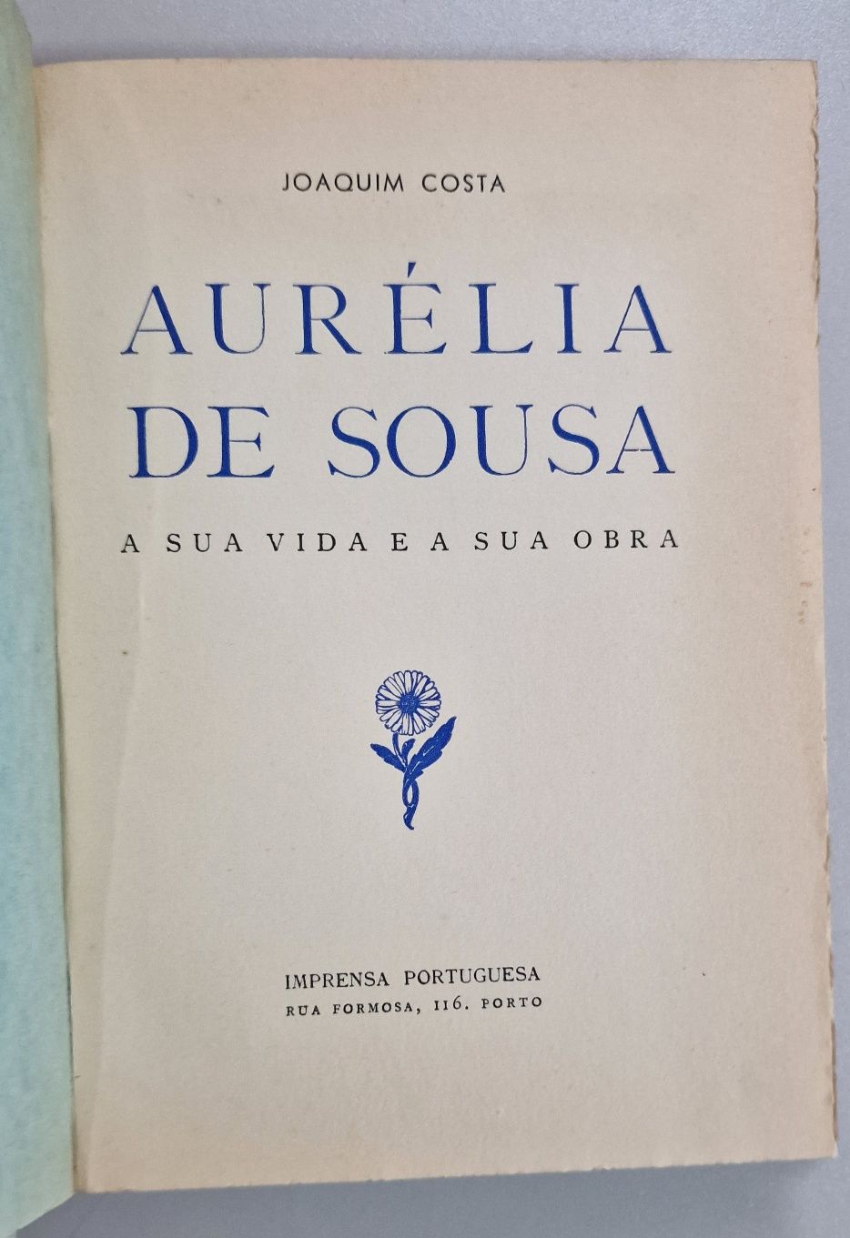 Livro raro "Aurélia de Sousa" por Joaquim Costa