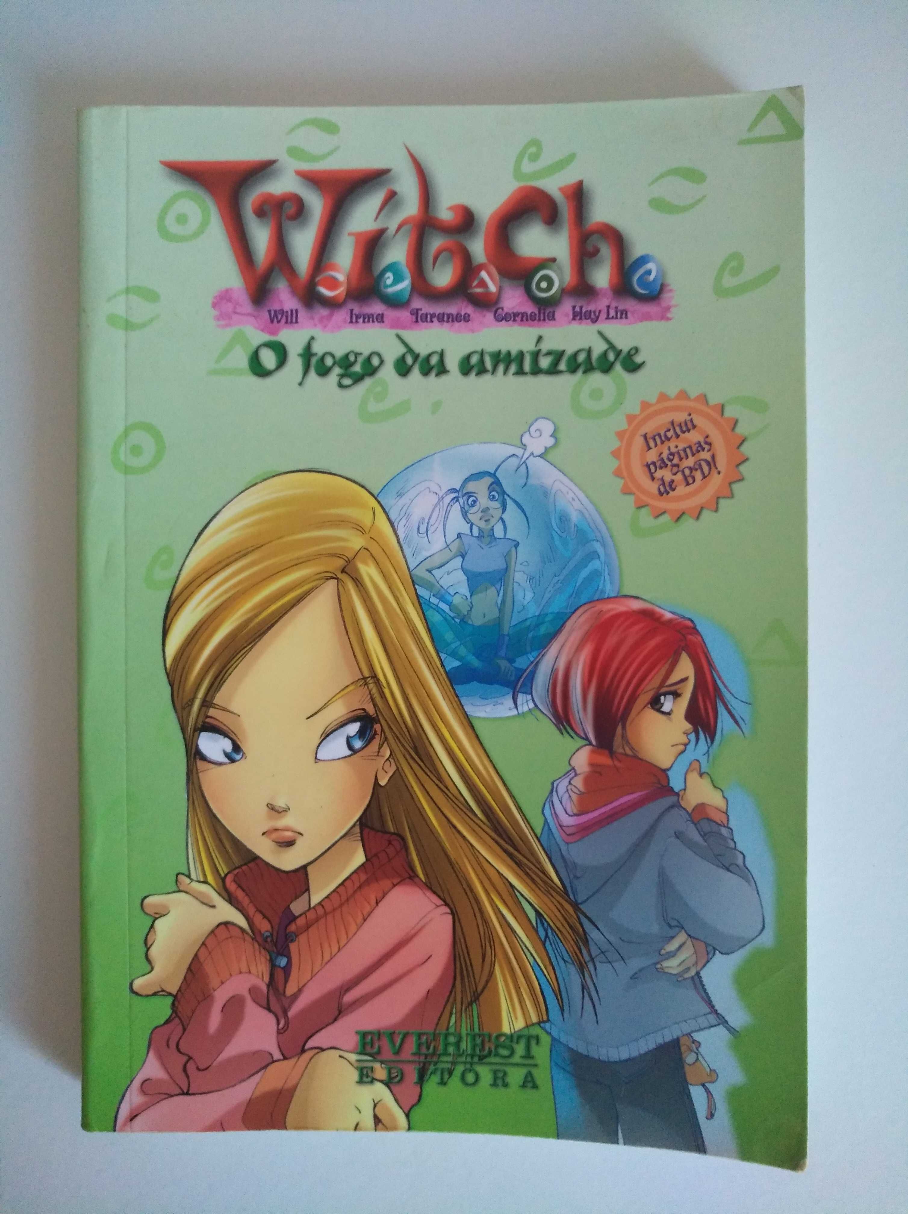 Livro W.I.T.C.H. "O fogo da amizade"