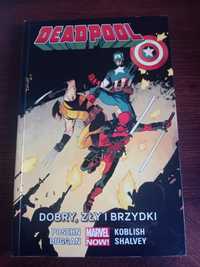 Marvel NOW! Deadpool tom 3 dobry, zły i brzydki