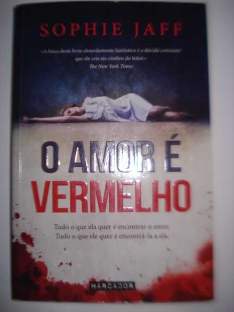 O amor é vermelho Sophie Jaff
