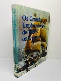 Os Grandes Exploradores de Todos os Tempos