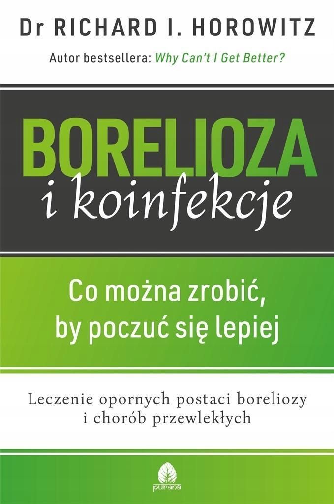 Borelioza I Koinfekcje, Dr Richard I. Horowitz