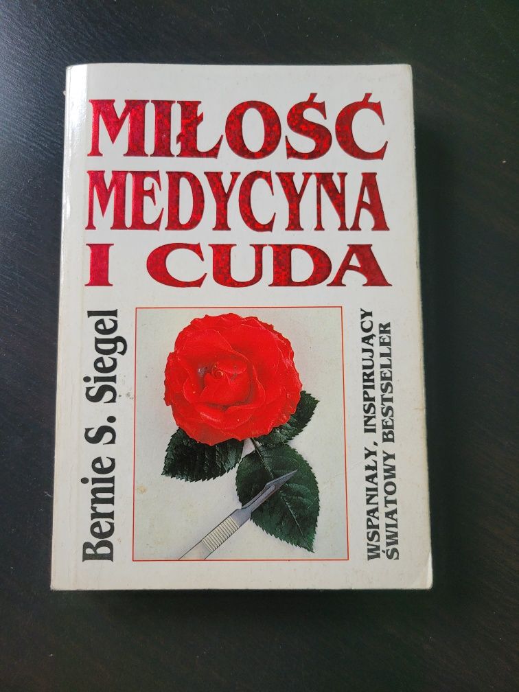 Miłość, medycyna i cuda