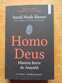 Yuval Noah Harari - Homo Deus, História Breve do Amanhã