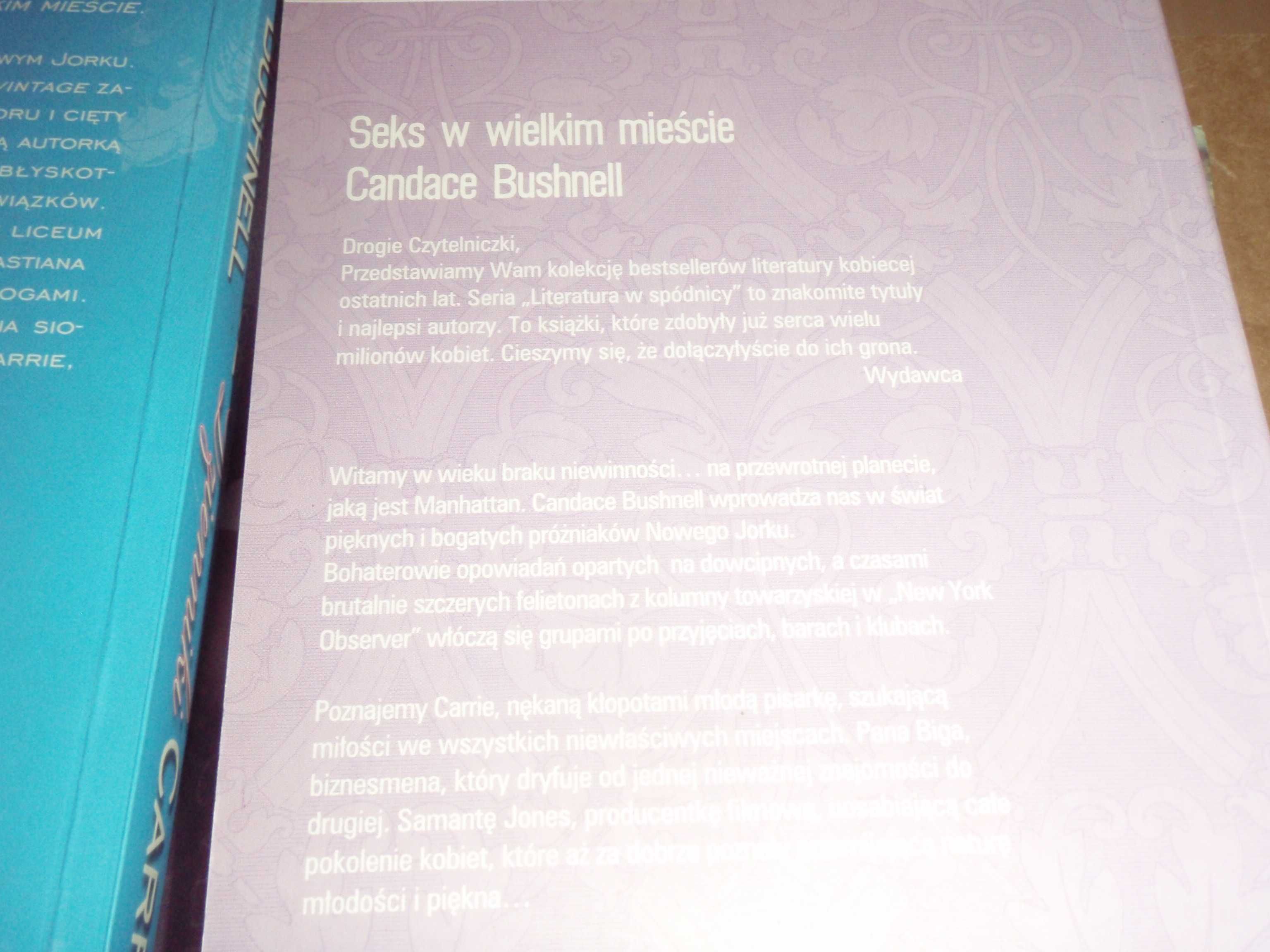 Seks w wielkim mieście oraz Dzienniki Carrie  - Candace Bushnell
