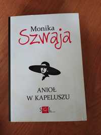 Książka Moniki Szwaji pt."Anioł w kapeluszu"-