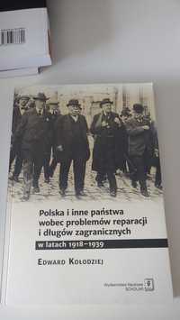 Polska i inne państwa wobec problemów reparacji i długów zagranicznych