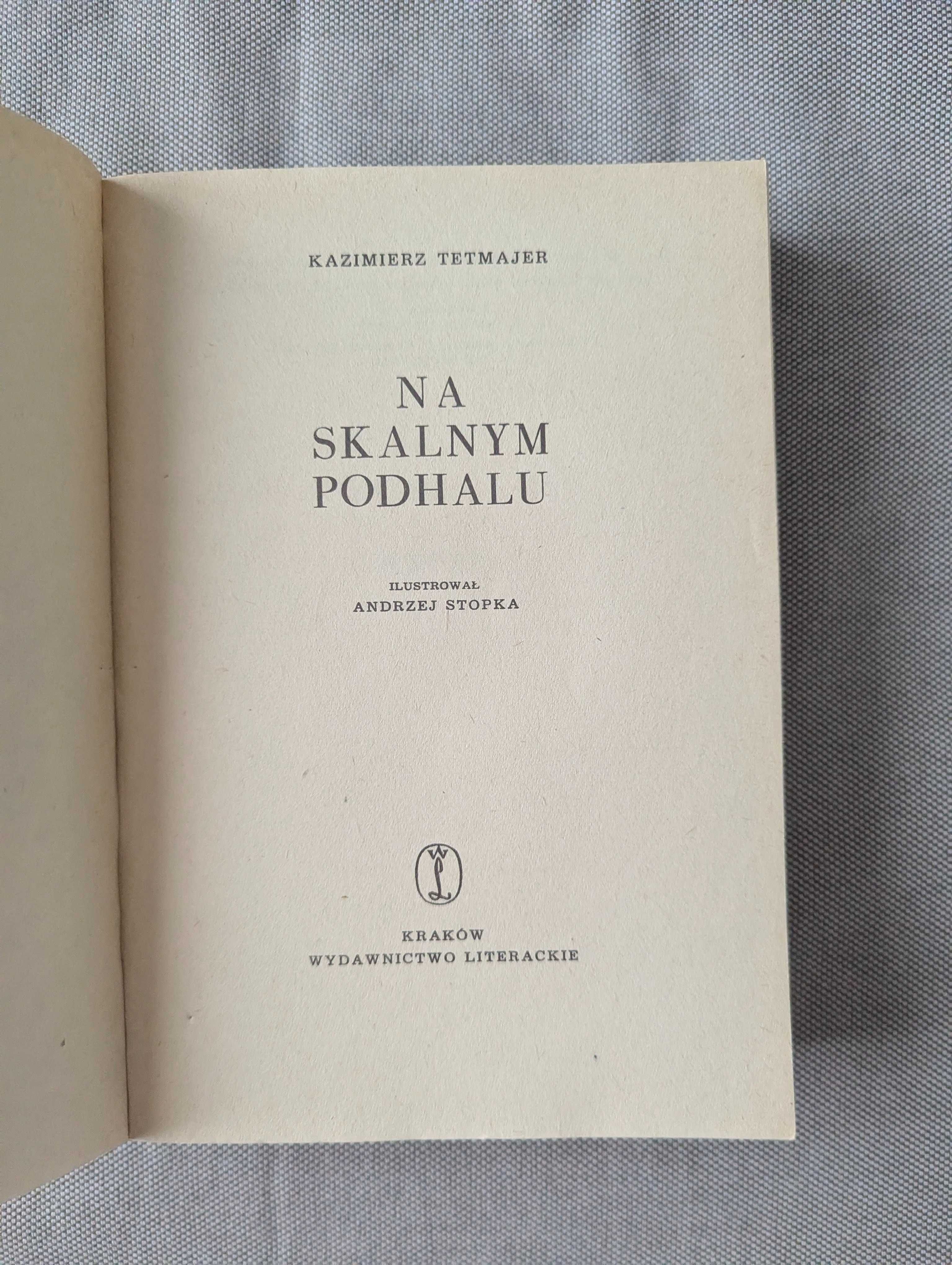 Na skalnym Podhalu, Kazimierz Przerwa-Tetmajer