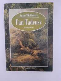 Adam Mickiewicz "Pan Tadeusz"