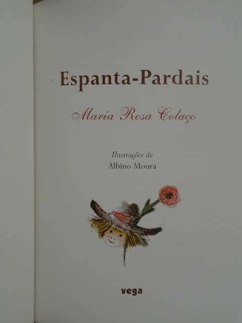 Espanta-Pardais de Maria Rosa Colaço