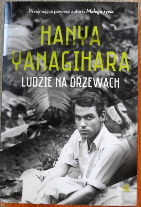 Ludzie na drzewach Hanya Yanagihara